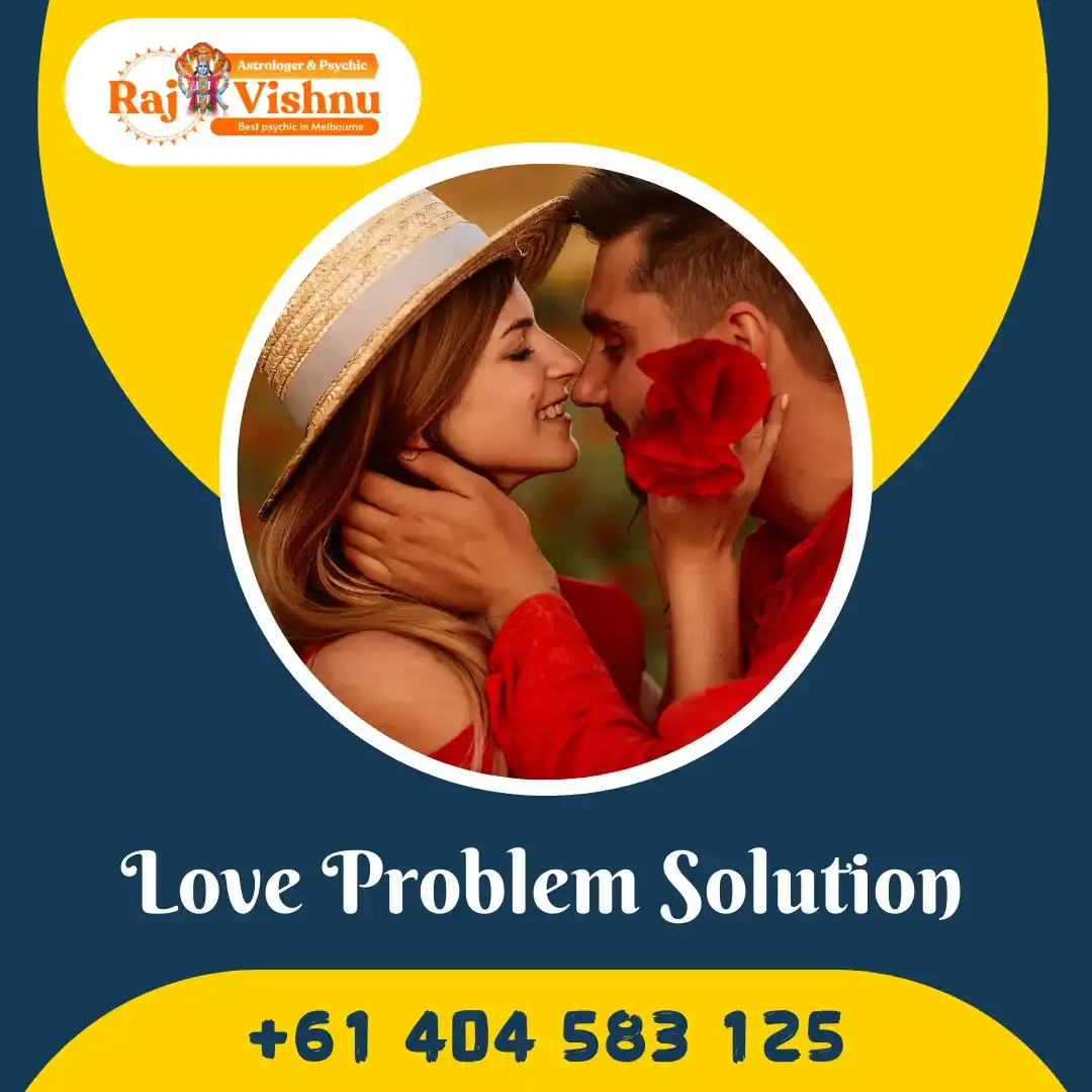 Love Problem Solution Astrologer in Melbourne