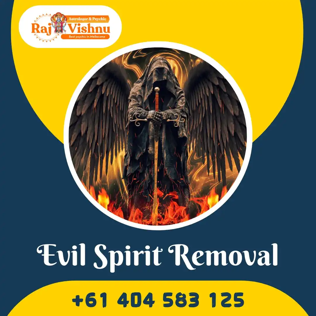 Evil Spirit Removal in Melbourne